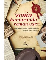 "Senin Hamurunda Roman Var"