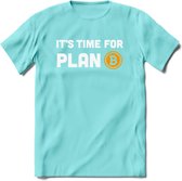 Its Time For Plan B - Crypto T-Shirt Kleding Cadeau | Dames / Heren / Unisex | Bitcoin / Ethereum shirt | Grappig Verjaardag kado | Tshirt Met Print  Prijs - Licht Blauw - XL