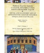 Mahkeme Kayıtları Işığında 17. Yüzyıl İstanbul'unda Sosyo-Ekonomik Yaşam - Cilt 3
