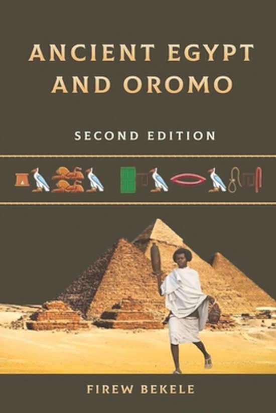 Boekomslag van 'Ancient Egypt and Oromo' met piramides, hiërogliefen en een persoon in traditionele kleding.