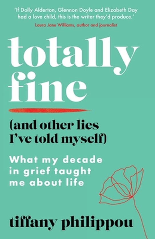 Totally Fine (And Other Lies I've Told Myself) - cover