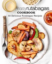 Easy Rutabagas Cookbook