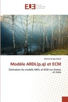 Modèle ARDL(p, q) et ECM