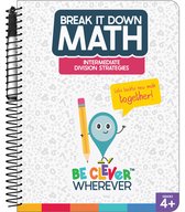 Break It Down Intermediate Division Strategies Resource Book