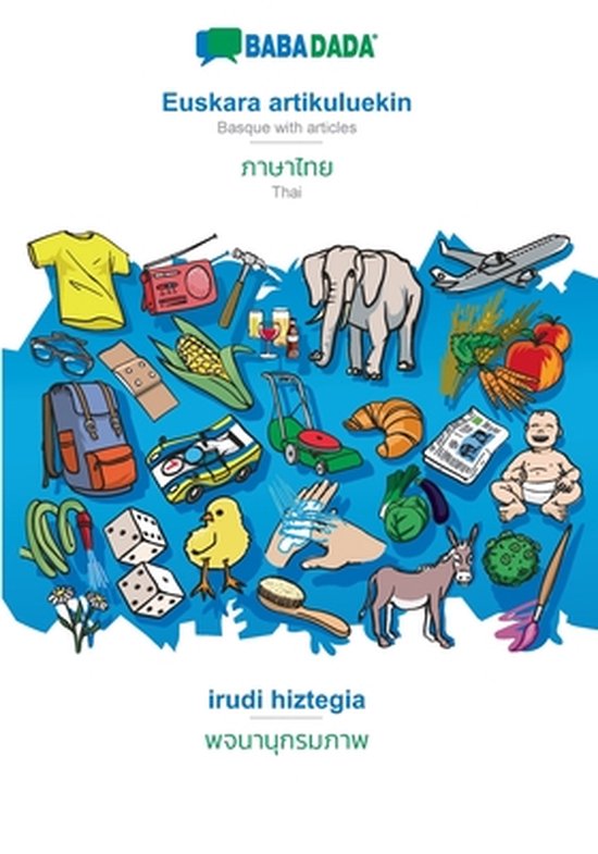 Euskara artikuluekin - Thai (in thai script), irudi hiztegia - cover