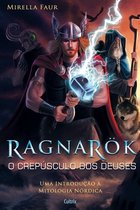Ragnarok - O Crepúsculo Dos Deuses
