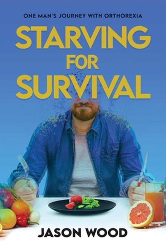 Starving for Survival - cover