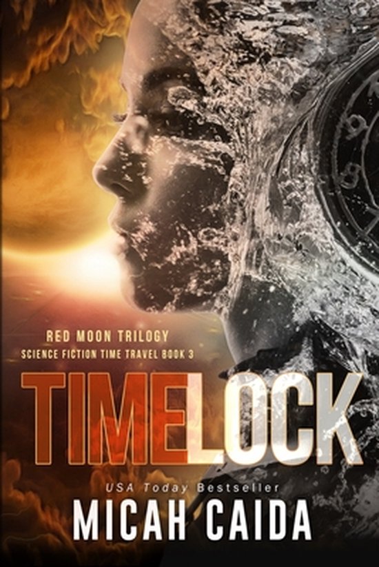 Red Moon Trilogy- Time Lock - cover
