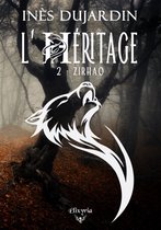 L'Héritage 2 - L'Héritage - 2 - Zirhao