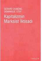 Kapitalizmin Marksist İktisadı