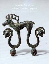 Nomadic Art of the Eastern Eurasian Steppes - The Eugen V Thaw Collection