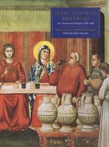 Siena, Florence and Padua: Art, Society, and Religion 1280-1400: v. 1