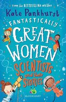 Fantastically Great Women Scientists