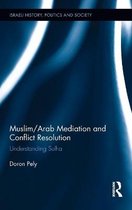 Muslim/Arab Mediation and Conflict Resolution