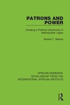 African Seminars: Scholarship from the International African Institute- Patrons and Power