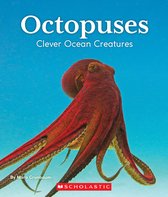 Nature's Children, Fourth- Octopuses: Clever Ocean Creatures (Nature's Children)