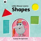 Little Mouse Learns- Shapes