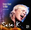 Sara K. - Horse I Used To Ride (CD)
