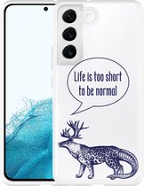 Galaxy S22 Hoesje Life is too Short - Designed by Cazy