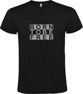 Zwart  T shirt met  print van "BORN TO BE FREE " print Zilver size XXXXXL