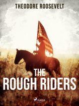 World Classics - The Rough Riders