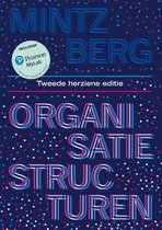 Organisatiekunde: Samenvatting 'Organisatiestructuren'