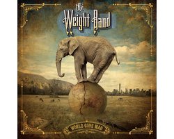 The Weight Band - World Gone Mad (LP)