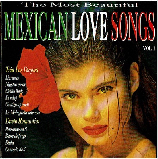Albumhoes van 'The Most Beautiful Mexican Love Songs Vol. 1' met een vrouw met een rode bloem in haar haar.