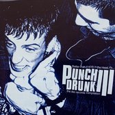 Better Than A Kick In The Head, It's... Punch Drunk III CD