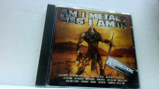 Am I Metal Yes I Am