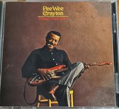 Pee Wee Crayton - Things Used To Do