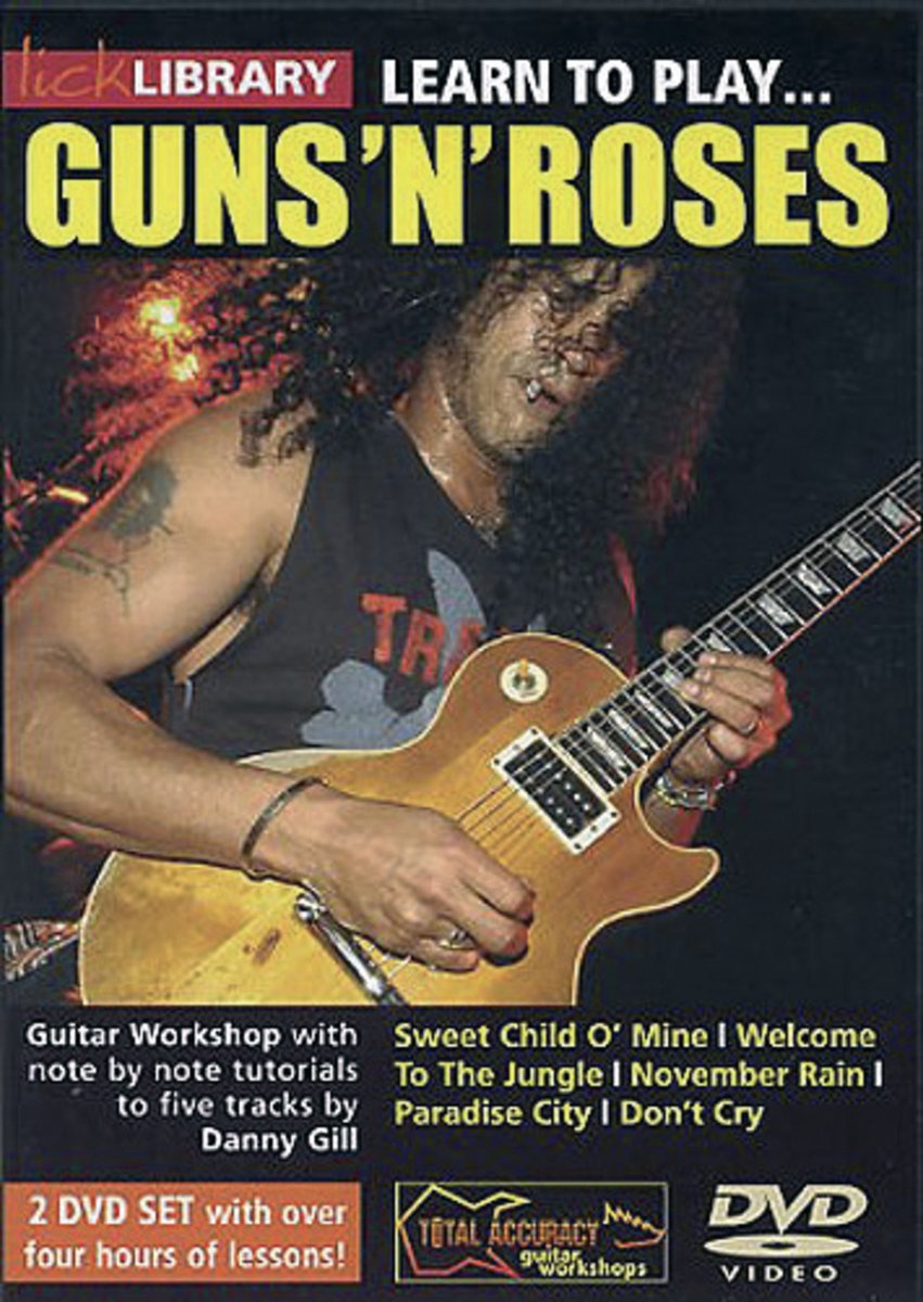 Lick Library: Learn To Play Guns 'n' Roses - Volume 1