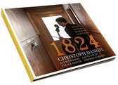 Christoph Dangel - 1824 - A Year Reflected In The Music (CD)