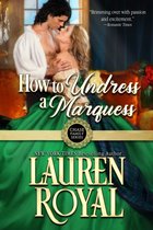 Chase Family Series 2 - How to Undress a Marquess