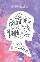 Las Wallflowers 4 - Escándalo en primavera (Las Wallflowers 4)