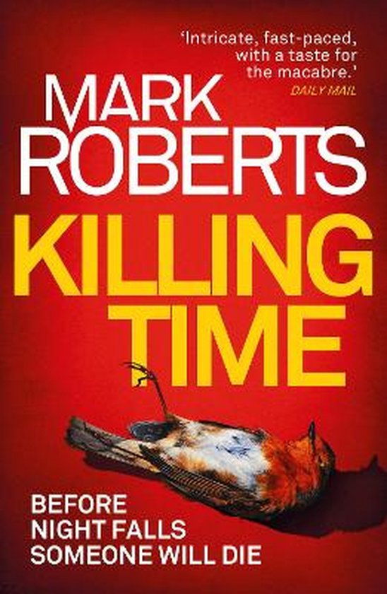 Killing Time, Mark Roberts 9781786695116 Boeken