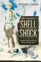 Wolverhampton Military StudiesReprint- They Called it Shell Shock
