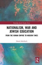 Nationalism,  War and Jewish Education