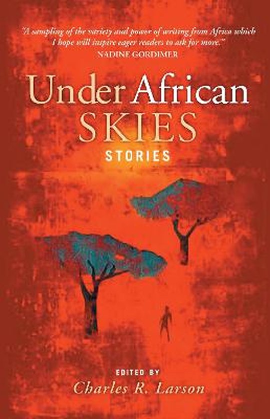 Under African Skies, Charles R. Larson 9781841955957 Boeken bol