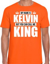 Naam cadeau My name is Kelvin - but you can call me King t-shirt oranje heren - Cadeau shirt o.a verjaardag/ Koningsdag XL
