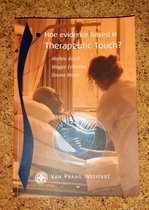 Hoe evidence based is therapeutic touch ?