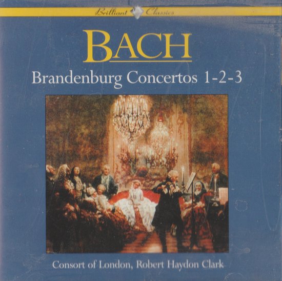 Bach Brandenburg Concertos 1-2-3 albumhoes met een historisch schilderij van een kamerorkest in een zaal.