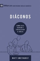Série 9Marcas - Diáconos