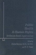 Public Health and Human Rights - Evidence Based Approaches