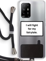 Case Company® - Oppo A94 5G hoesje met Koord - Fight for my fairytale - Telefoonhoesje met Zwart Koord - Bescherming aan alle Kanten en Over de Schermrand