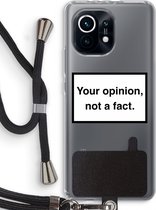 Case Company® - Xiaomi Mi 11 hoesje met Koord - Your opinion - Telefoonhoesje met Zwart Koord - Bescherming aan alle Kanten en Over de Schermrand