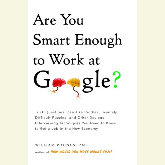 Are You Smart Enough to Work at Google? - cover