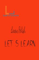 Let's Learn - Learn Polish