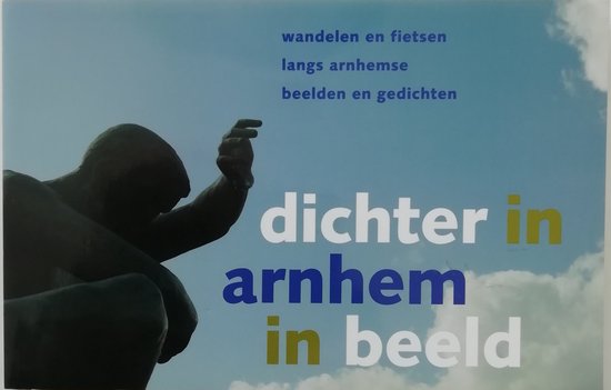 Dichter in Arnhem in beeld - cover