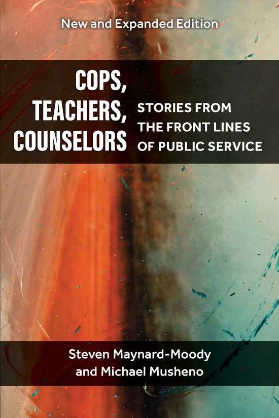 Cops, Teachers, Counselors